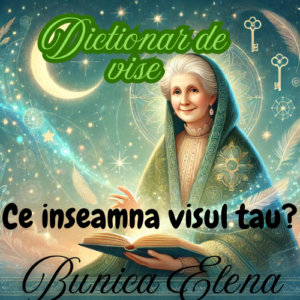 Descifrează semnificația viselor tale cu ajutorul înțelepciunii Bunicii Elena – răspunsuri unice și pline de simboluri mistice!